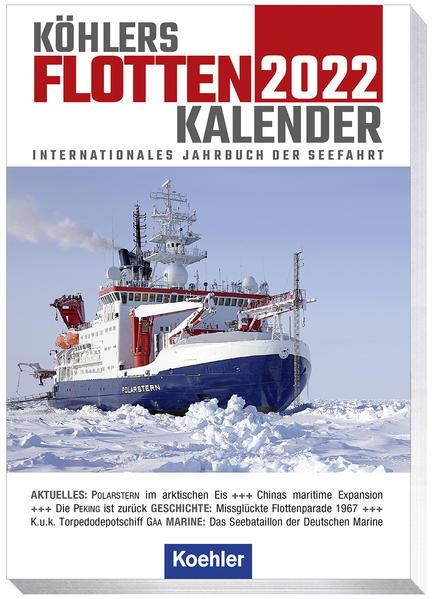 Köhlers Flottenkalender 2022. © Verlag